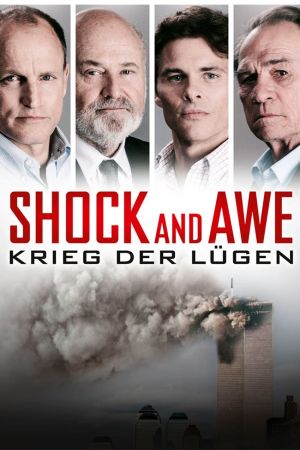 Shock and Awe – Krieg der Lügen